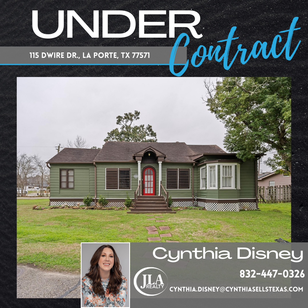 Cynthia Disney 115 Dwire Drive La Porte TX 77571 Under Contract