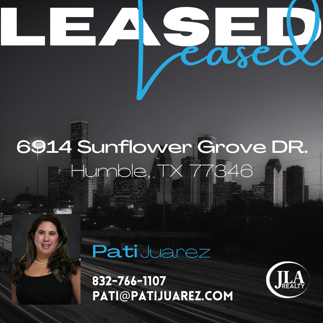 Leased 6914 Sunflower Grove Drive Humble TX 77346 Pati Juarez | Red Hawk Property Team JLA Realty Atascocita Texas Homes for Lease