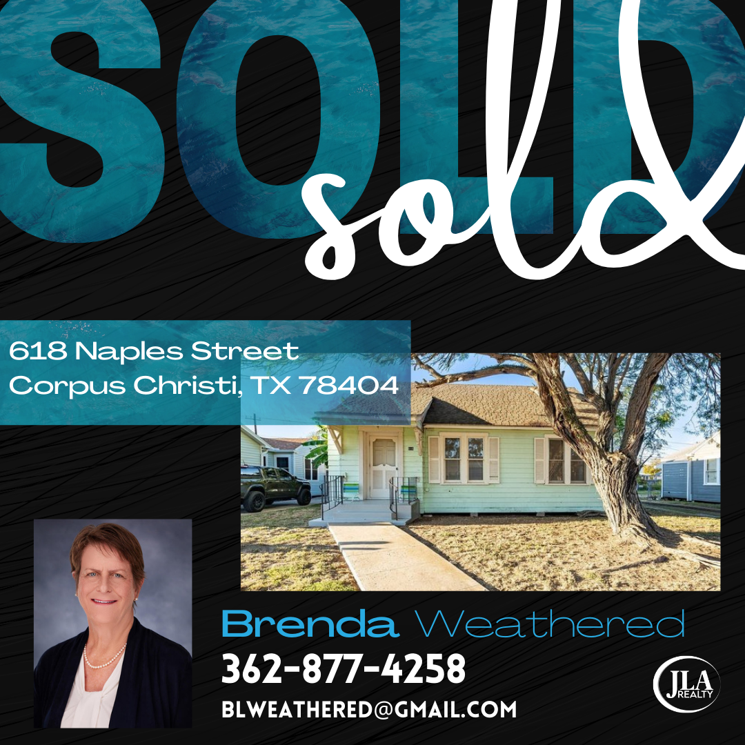 618 Naples Street Corpus Christi TX 78404 Brenda Weathered Red Hawk Property Team JLA Realty SOLD 4022 Markins Drive Corpus Christi Texas