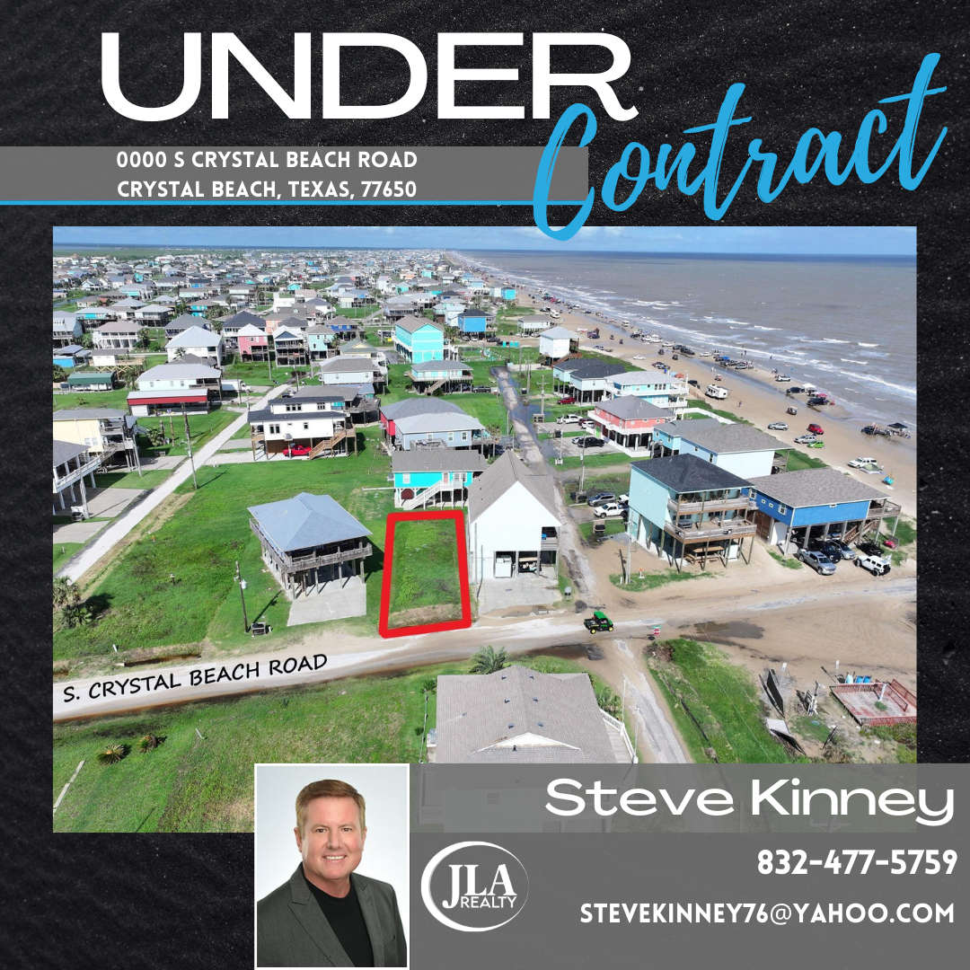 0000 S Crystal Beach Road Crystal Beach Texas 77650 Under Contract Steve Kinney Red Hawk Property Team powered by JLA Realty 0000 S Crystal Beach Road Crystal Beach Texas 77650 Under Contract Steve Kinney Red Hawk Property Team powered by JLA Realty