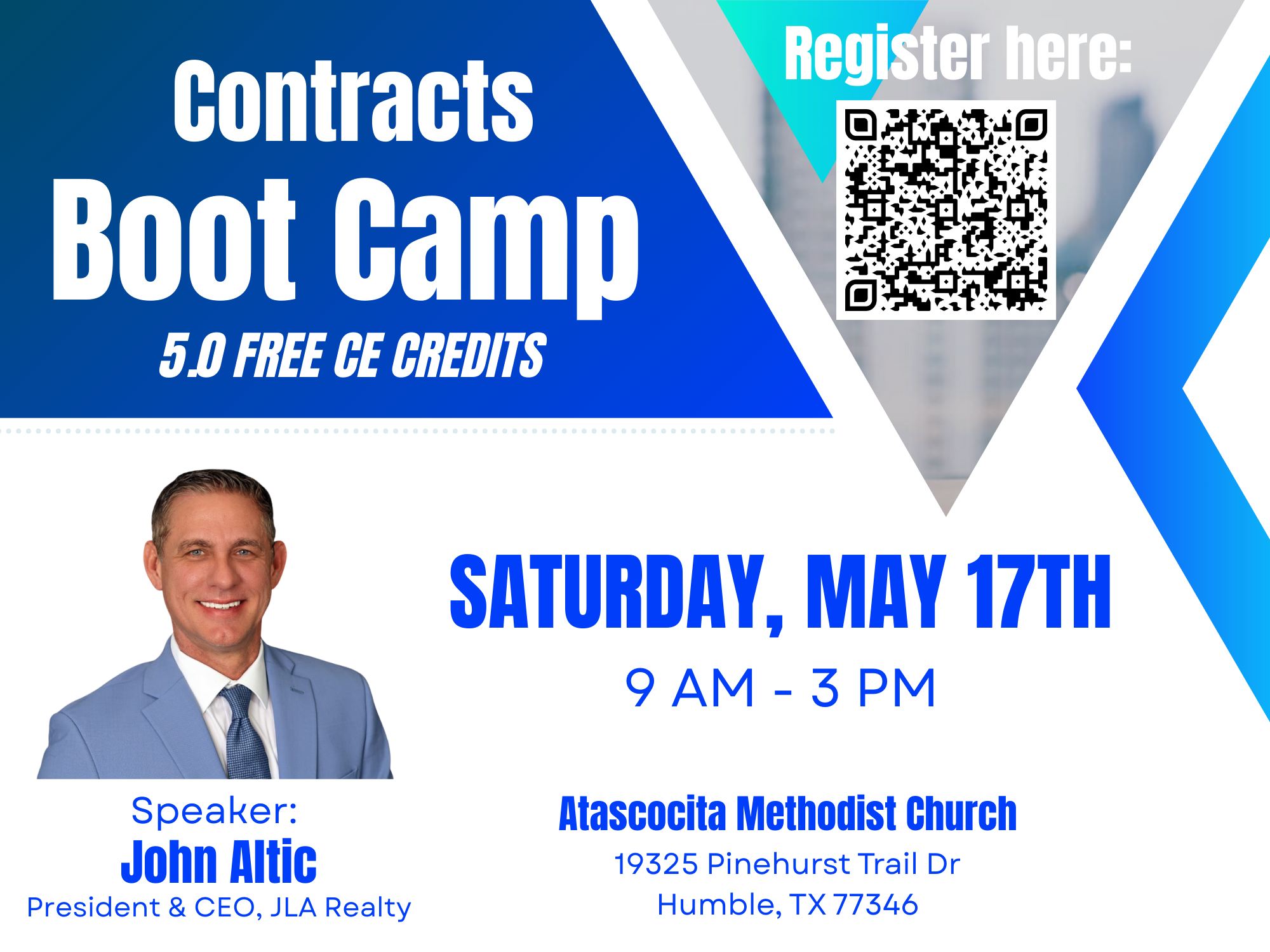Real Estate Contracts Boot Camp Saturday May 17th 2025 at Atascocita Methodist Church in Atascocita, Texas. John Altic, Broker and Owner of JLA Realty will be the instructor at this event that also provides 5 Hours of CE for free. A light breakfast and lunch will be served. Real Estate Contracts Boot Camp Saturday May 17th 2025 at Atascocita Methodist Church in Atascocita, Texas. John Altic, Broker and Owner of JLA Realty will be the instructor at this event that also provides 5 Hours of CE for free. A light breakfast and lunch will be served.