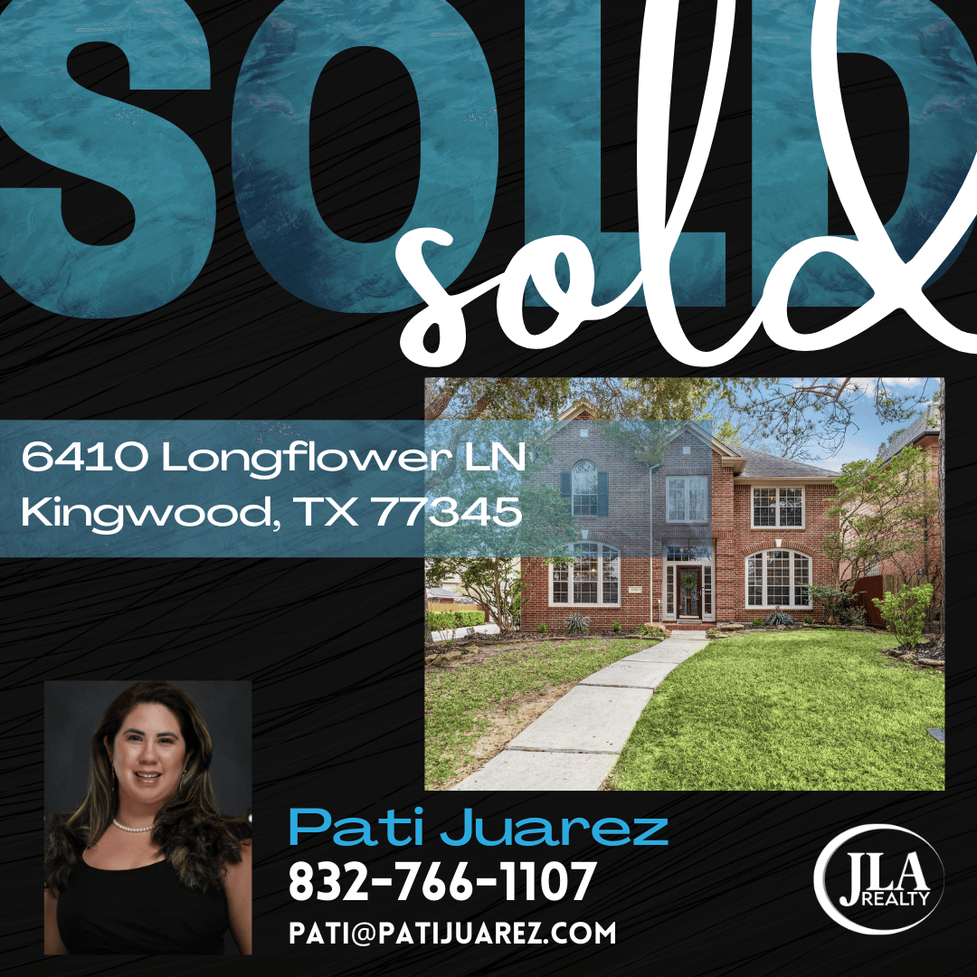 6410 Longflower Lane Kingwood TX 77345 Red Hawk Property Team JLA Reatlty Pati Juarez Sold 6410 Longflower Lane Kingwood TX 77345 Red Hawk Property Team JLA Reatlty Pati Juarez Sold