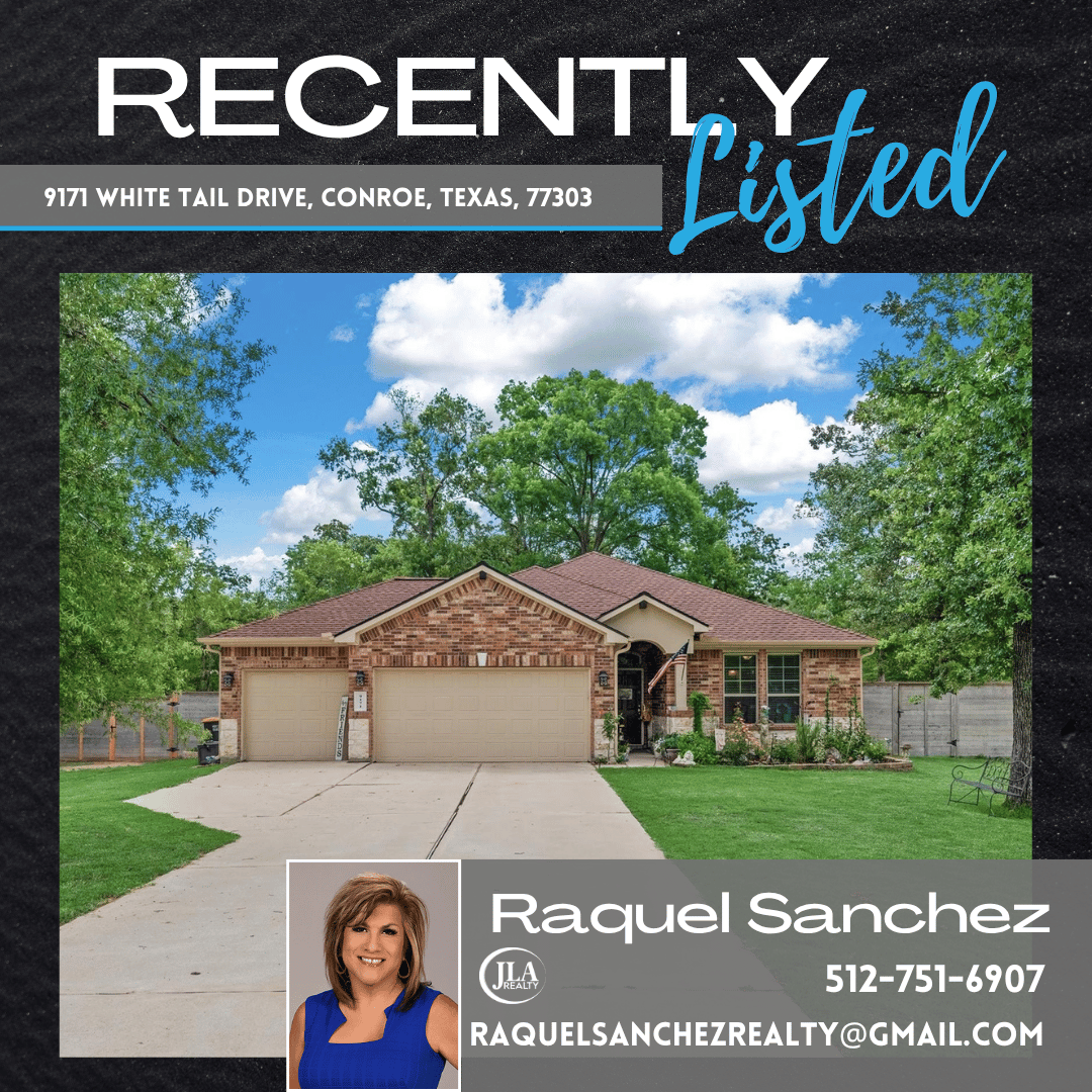 Raquel Sanchez Listed 9171 White Tail Drive Conroe Texas 77303 Raquel Sanchez Listed 9171 White Tail Drive Conroe Texas 77303